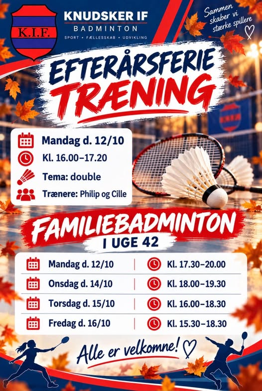 Plakat med efterårsferietræning og familiebadminton i uge 42, 2026. Alle tider er angivet ovenfor.